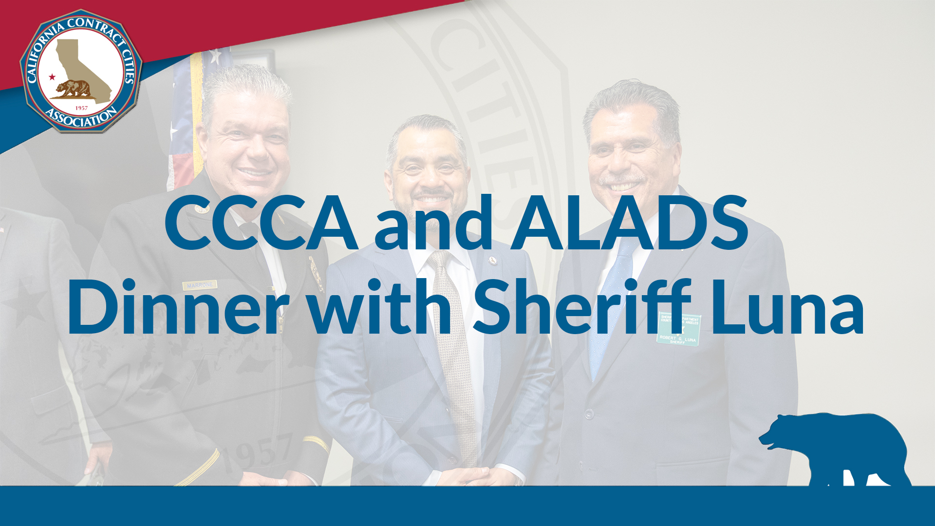 CCCA and ALADS Dinner with Sheriff Luna